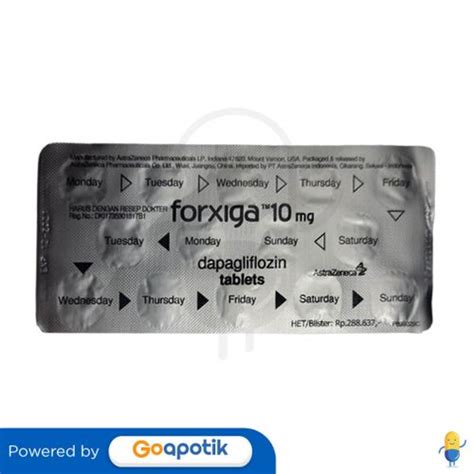 Forxiga Mg Strip Tablet Kegunaan Efek Samping Dosis Dan