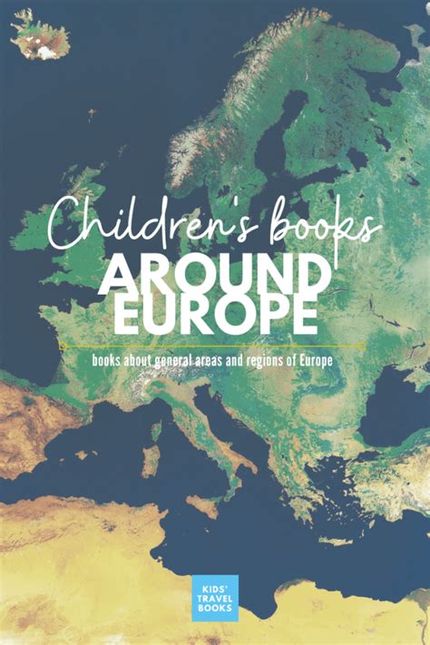 Childrens Books About Regions Of Europe Kidstravelbooks