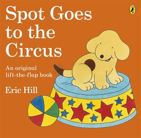 Spot Goes To The Circus