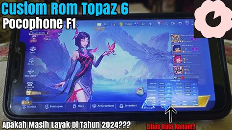 Test Pocophone F1 2024 Apakah Masih Layak Di Pakai Mobile Legends