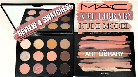 MAC ART LIBRARY NUDE MODEL Eyeshadow Palette Review Swatches YouTube