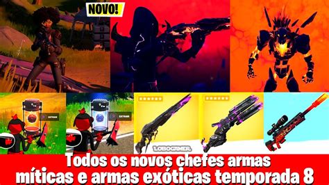 Todos os novos chefes armas míticas e armas exóticas temporada 8 YouTube