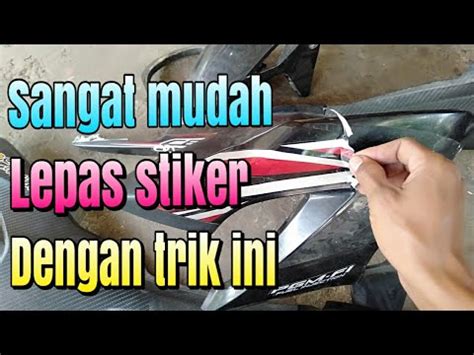 Cara Mudah Melepas Stiker Motor Youtube