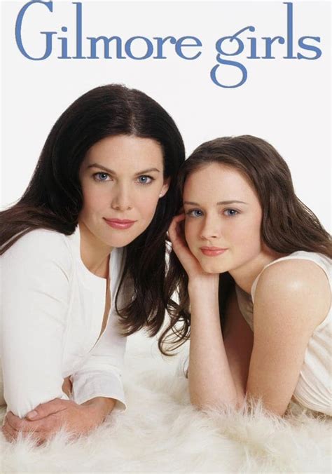 Gilmore Girls Stream Tv Show Online