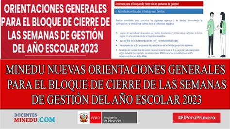 Minedu Nuevas Orientaciones Generales Para El Bloque De Cierre De Las Semanas De GestiÓn Del AÑo