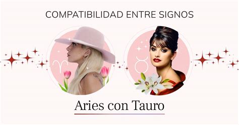 Aries Y Tauro Compatibilidad De Signos En El Amor Amistad Y Trabajo