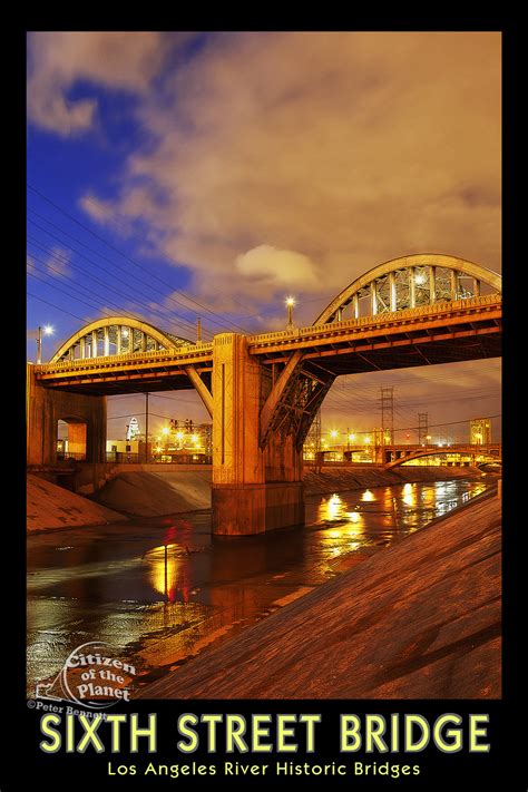 LA Historic Bridges - Sixth Street Bridge poster — Peter Bennett ...