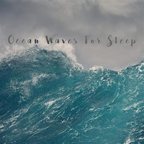 Amazon Music Ocean Waves For Sleep Ocean Sounds And Ocean Sounds