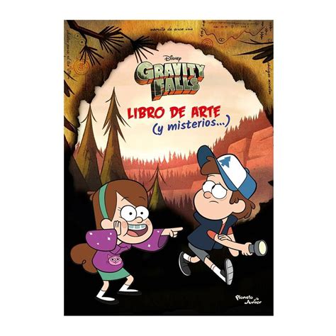 Gravity Falls Libro De Arte Y Misterios Disney Planeta Junior Walmart