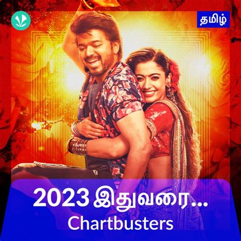 Chartbusters 2023 - Tamil - Latest Tamil Songs Online - JioSaavn