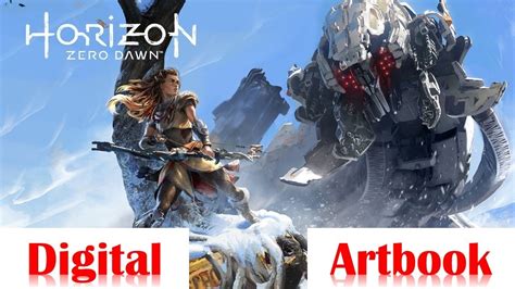 Horizon Zero Dawn Complete Edition Digital Artbook Youtube