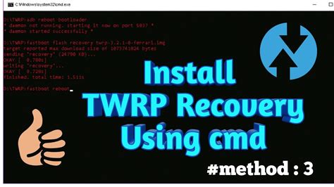 How To Install Twrp Recovery Using Cmd For Both Root And Non Root