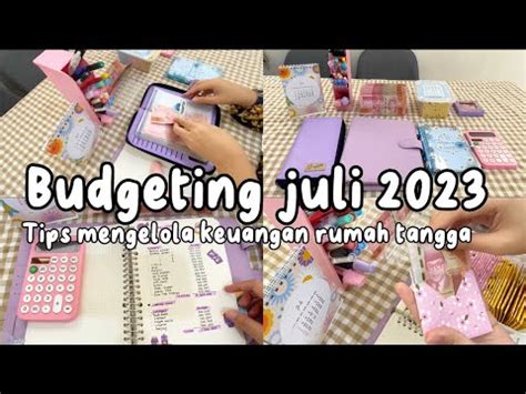 Budgeting Juli Tips Mengelola Keuangan Rumah Tangga Youtube