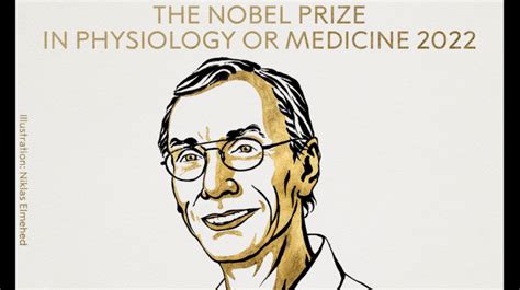 Paabo Gana El Nobel De Medicina O Fisiolog A Por Sus Descubrimientos