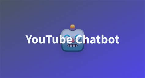 Youtube Chatbot A Hugging Face Space By Ww