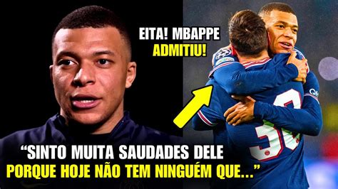 NOSSA Olha O Que O MBAPPE FALOU Sobre O MESSI HOJE YouTube