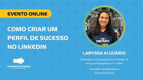 Como Criar Um Perfil De Sucesso No Linkedin I Ter A Conhecimento I