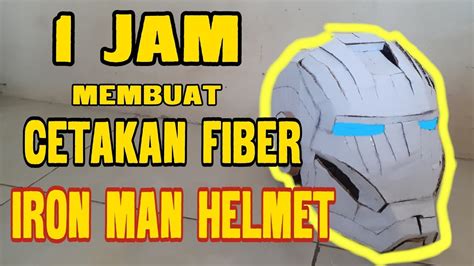 Tutorial Membuat Cetakan Resin Fiber Dari Kardus Helmet Ironman Tahap