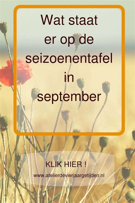 Hoe Maak Je Een Seizoenstafel Voor September Atelier De Vier Jaargetijden