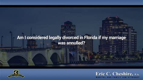 Florida Divorce And Annulment Youtube