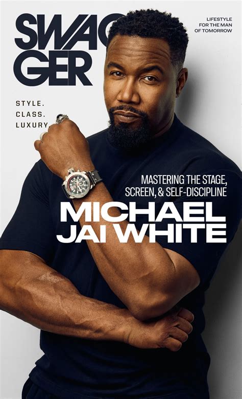 SWAGGERMAGAZINE: SELFMADE – MICHAEL JAI WHITE INTERVIEW