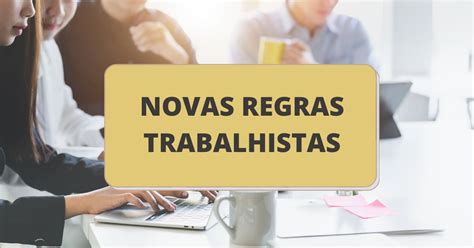 F Rias Coletivas E Suspens O Do Fgts Entenda As Novas Regras Trabalhistas