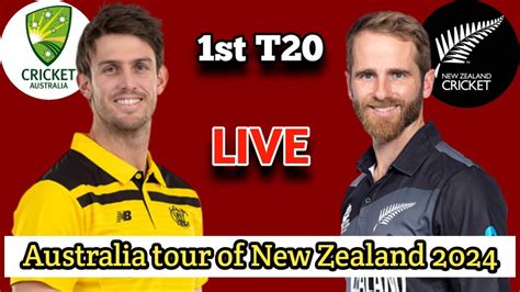 Live Aus Vs Nz 1st T20 Aus Vs Nz 2024 Live Score Cricketlive