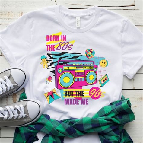 80s Baby 90s Made Me Shirt 80s Shirt 90s Graphic Tee Etsy