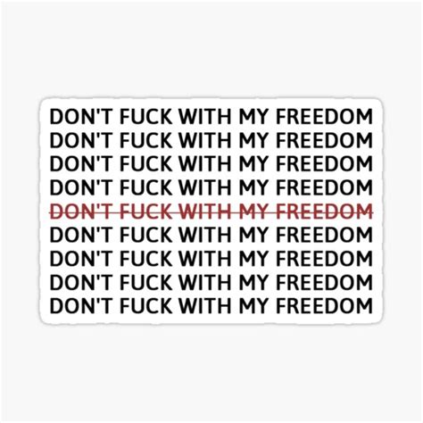Don T Fuck With My Freedom Miley Cyrus Sticker For Sale By Nfs Redbubble