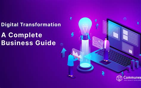 Digital Transformation A Complete Business Guide For 2024