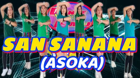 San Sanana Asoka Tiktok Trends Danceworkout Dance Trends Zumba