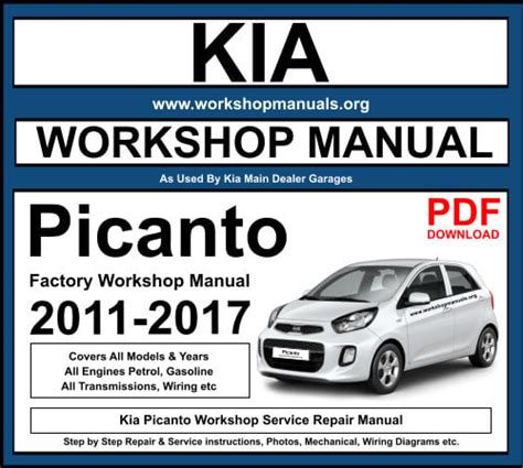 Kia Picanto 2011 2017 Workshop Repair Manual Download Pdf