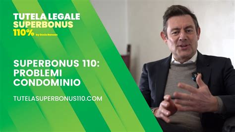 Superbonus 110 Problemi Condominio Tutela Superbonus 110