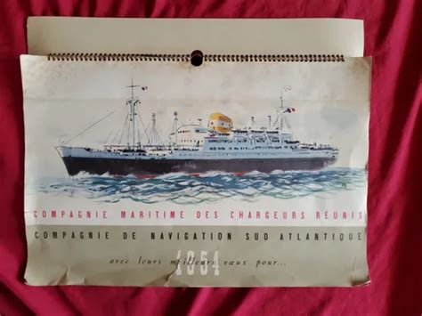 ANCIEN CALENDRIER 1954 COMPAGNIES MARITIME DES CHARGEURS REUNIS Bateaux