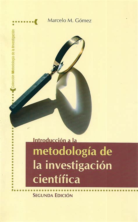 Introducci N A La Metodolog A De La Investigaci N Cient Fica