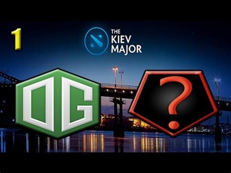 Og Vs Random Game Bo Round Of Main Event The Kiev Major