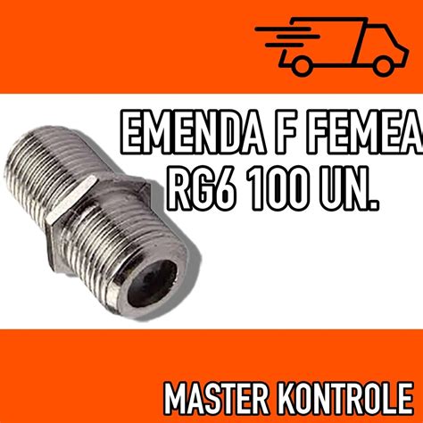 Emenda F Fêmea X Fêmea Cabo Rg6 100 Unidades Escorrega o Preço