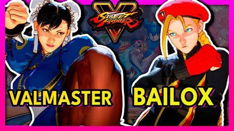 SFV ValMaster CHUN LI VS Baliox CAMMY SF5 Street Fighter 5