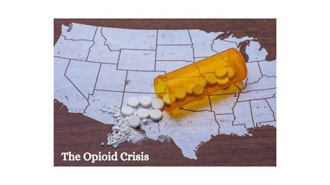 The Opioid Crisis