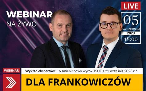 Spotkanie Webinar Na Ywo Dla Frankowicz W Bochenek Ciesielski