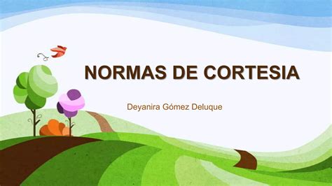 Normas De Cortesia Proyecto Ppt