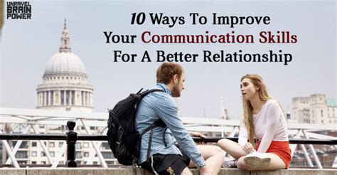 10 Ways To Improve Your Communication Skills For A Better Relationship