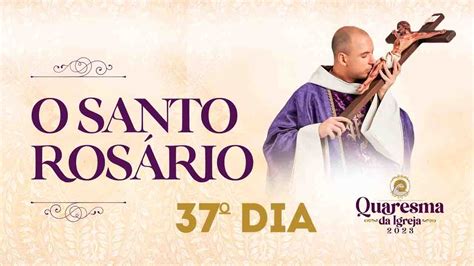 Dia O Santo Ros Rio Itiner Rio Quaresmal Frei