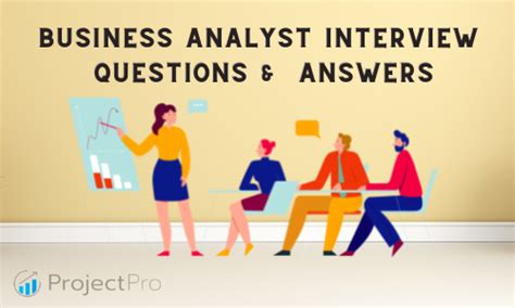 Business Analyst Interview Questions And Answers