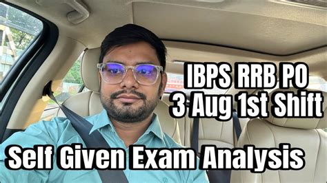 IBPS RRB PO Self Given Analysis 3rd Aug 1st Shift YouTube