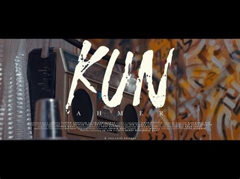 KUN Official Music Video Ahmer Ft MC Kash Azli YouTube