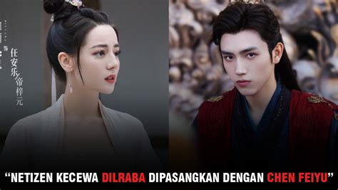 Drama Dilraba Dilmurat Dan Chen Feiyu Reuni Dylan Wang Dan Zhou Ye Di