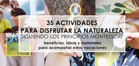 35 ACTIVIDADES PARA DISFRUTAR DE LA NATURALEZA SIGUIENDO LOS PRINCIPIOS ... 