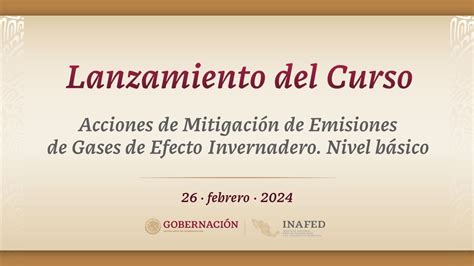 Lanzamiento Del Curso Acciones De Mitigación De Emisiones De Gases De