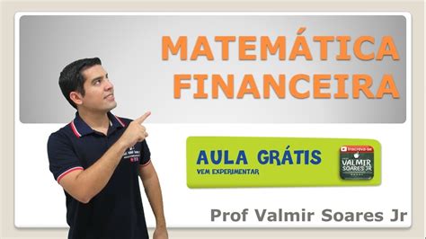 MATEMÁTICA FINANCEIRA PARA CONCURSOS AULA 01 PORCENTAGEM YouTube